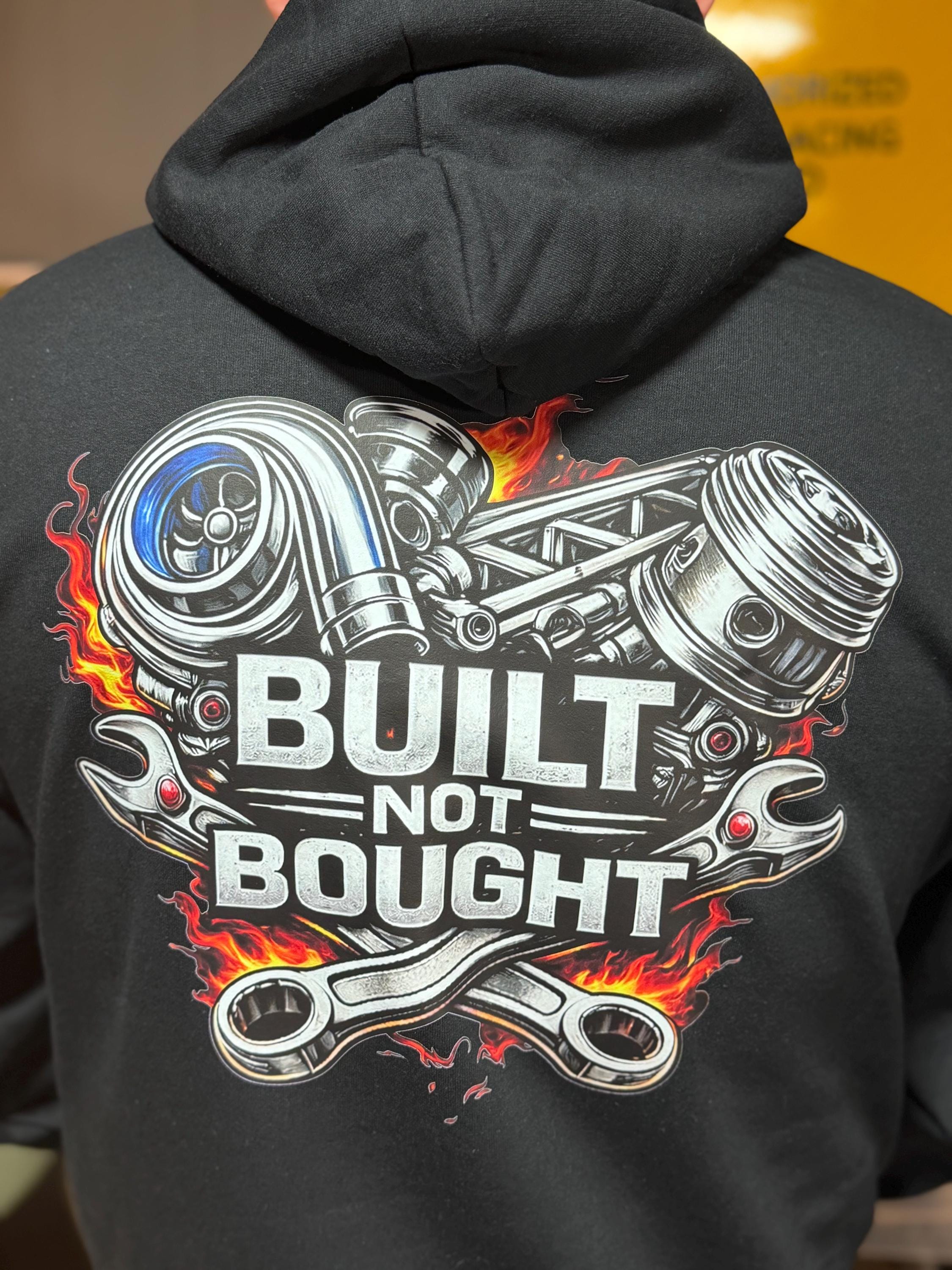 Built Not Bought Hoodie, Motorcycle Hoodie, Racing Hoodie, Gearhead Hoodie, Car Enthusiast Hoodie, Mechanic Hoodie, Graphic Hoodie, Automoti